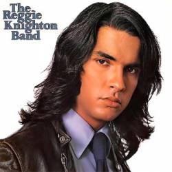 The Reggie Knighton Band : The Reggie Knighton Band